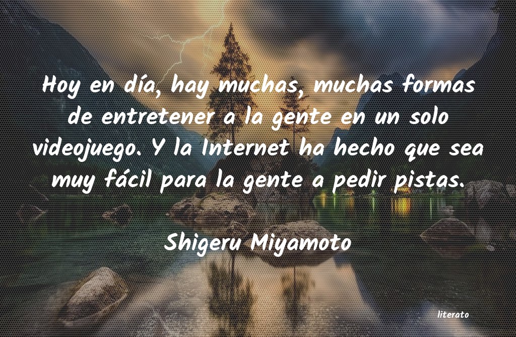 Frases de Shigeru Miyamoto