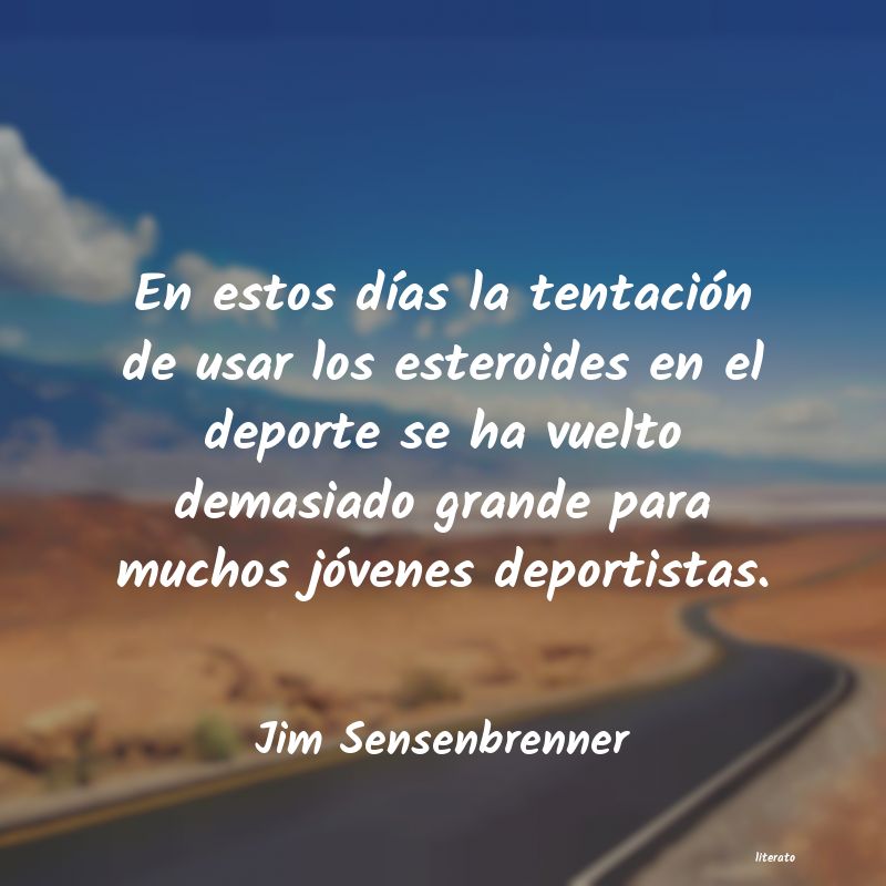 Frases de Jim Sensenbrenner