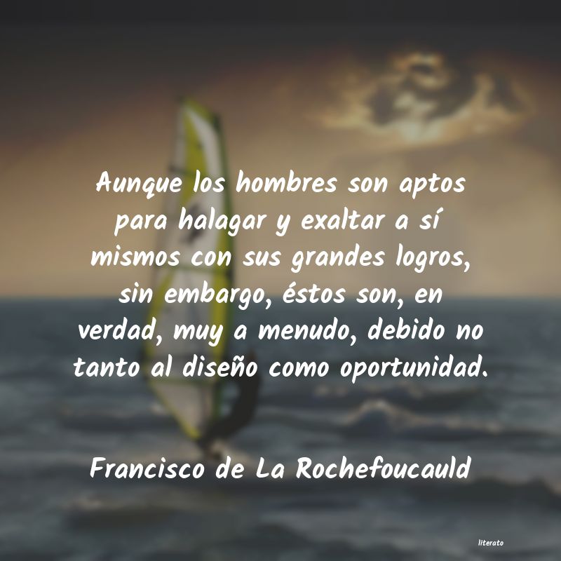 Frases de Francisco de La Rochefoucauld