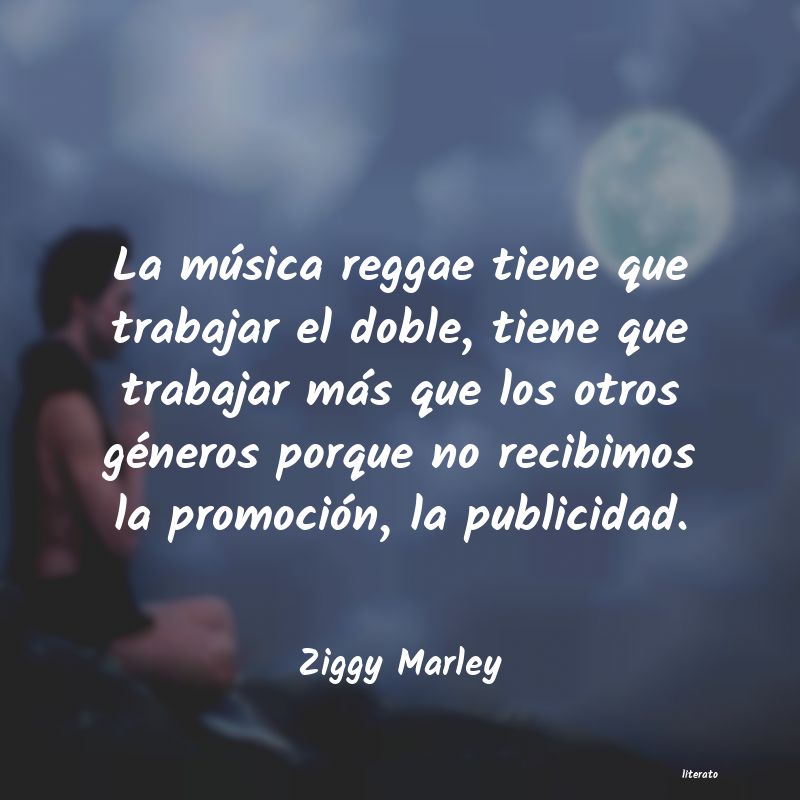 frases de Ziggy Marley