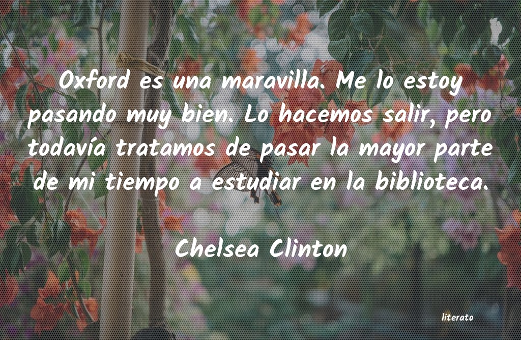 Frases de Chelsea Clinton