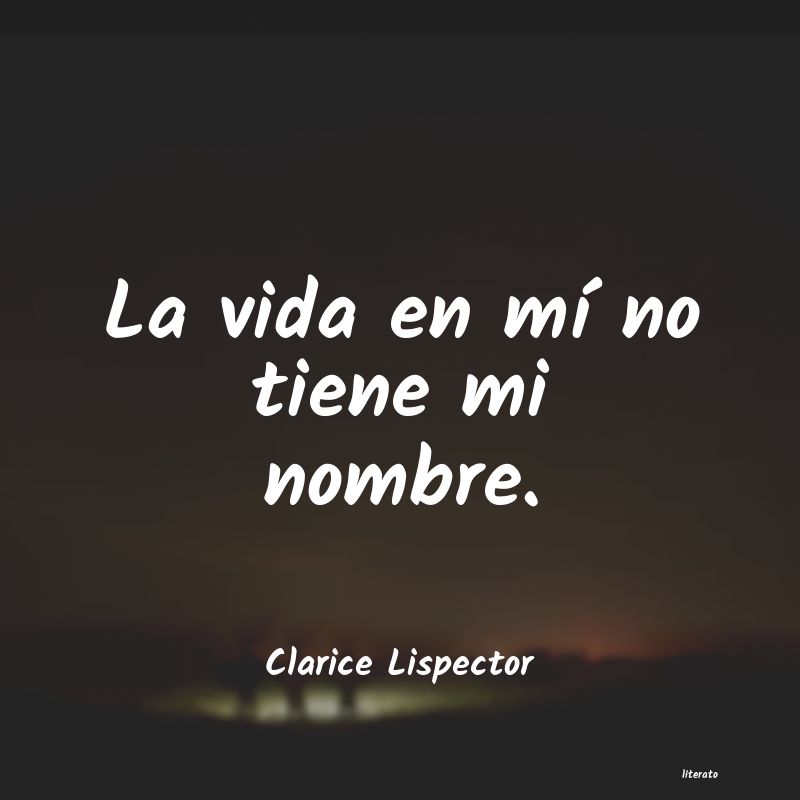 frases de Clarice Lispector