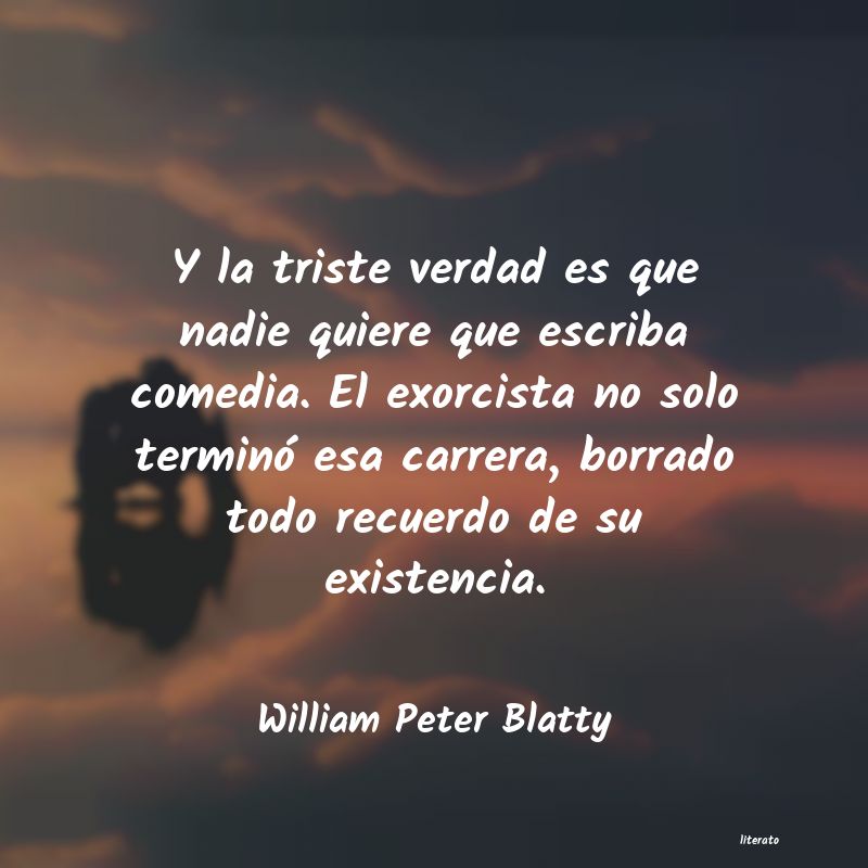 Frases de William Peter Blatty