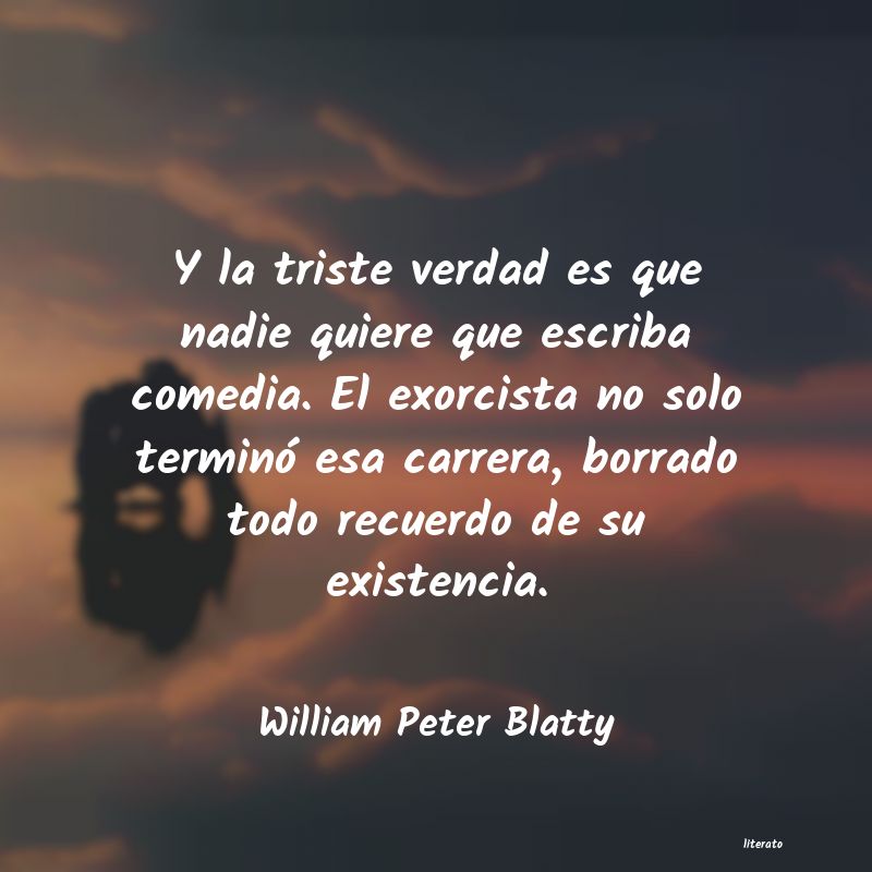 frases de William Peter Blatty