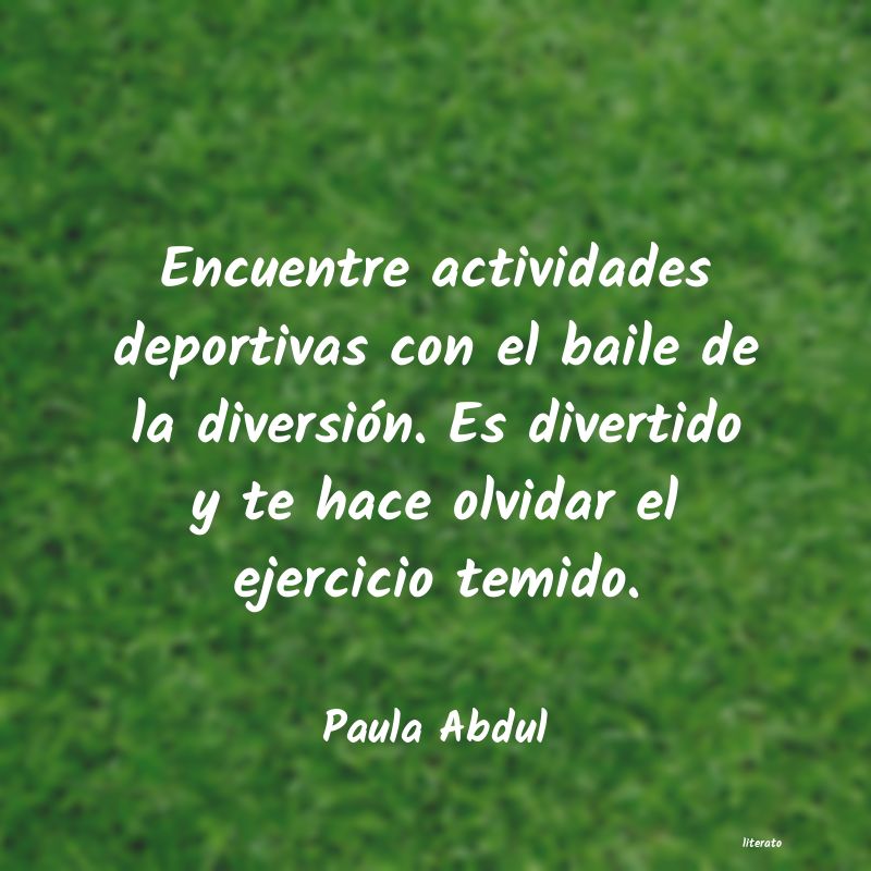 Frases de Paula Abdul