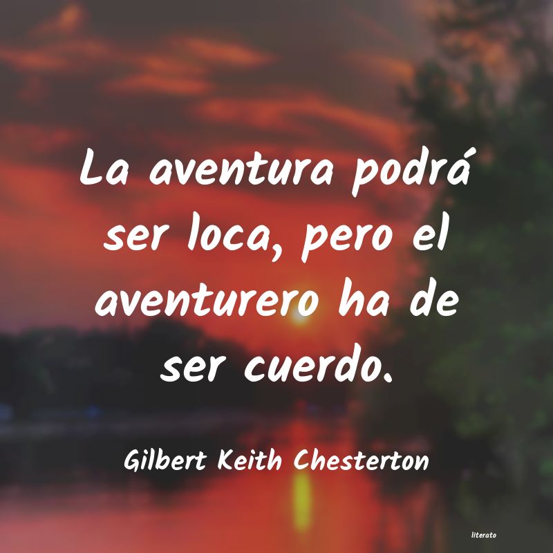 Frases de Gilbert Keith Chesterton