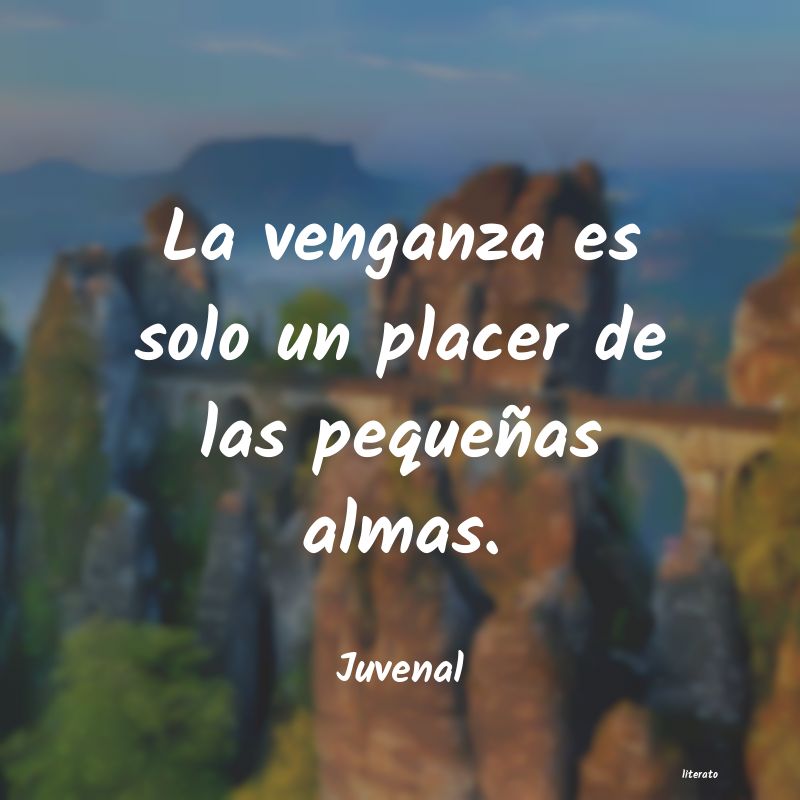 Frases de Juvenal