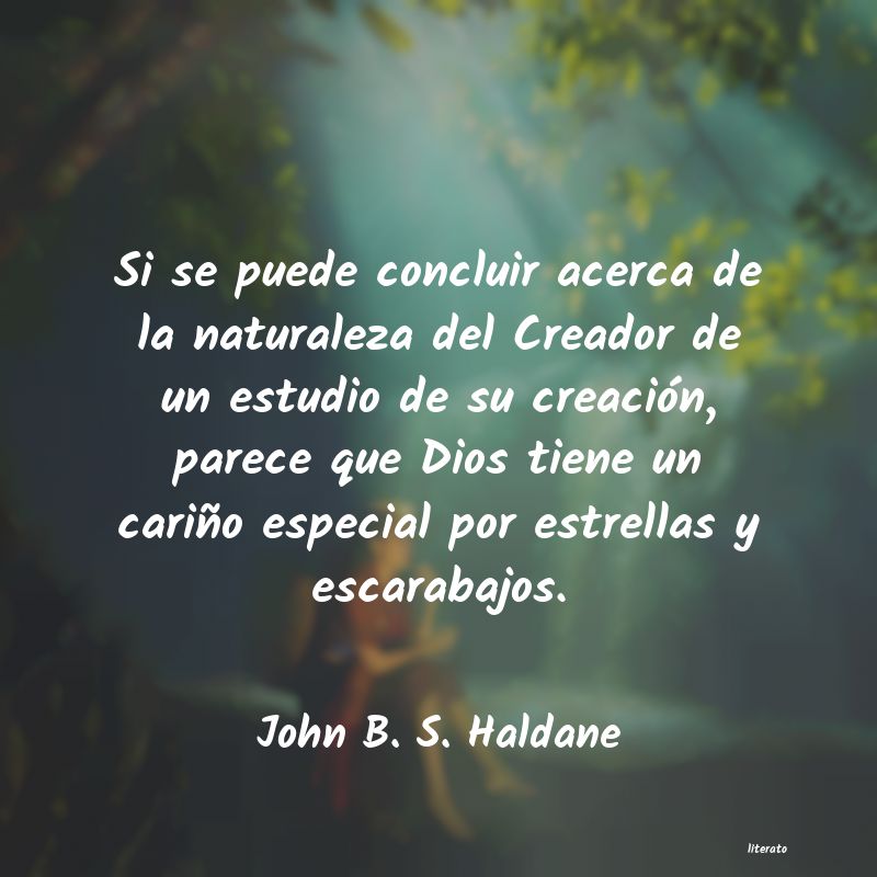 Frases de John B. S. Haldane