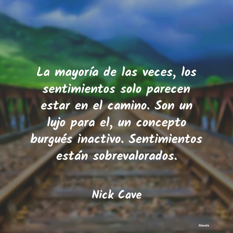 Frases de Nick Cave