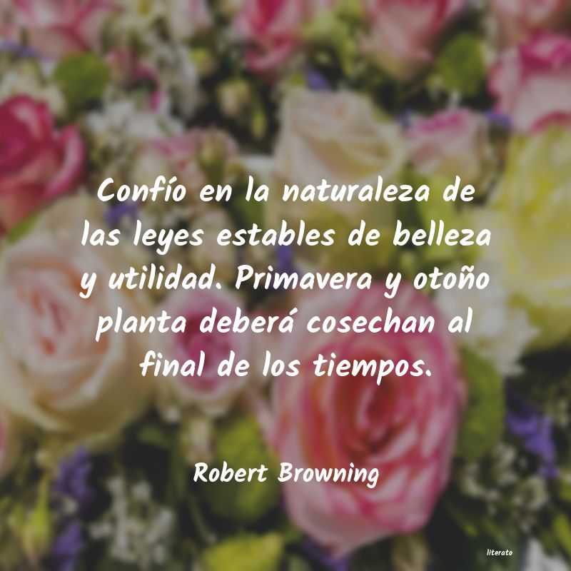 Frases de Robert Browning