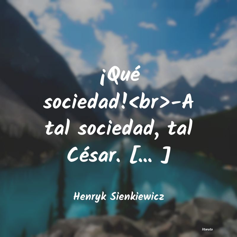 Frases de Henryk Sienkiewicz