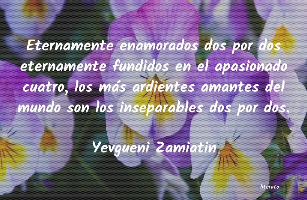 frases de Yevgueni Zamiatin