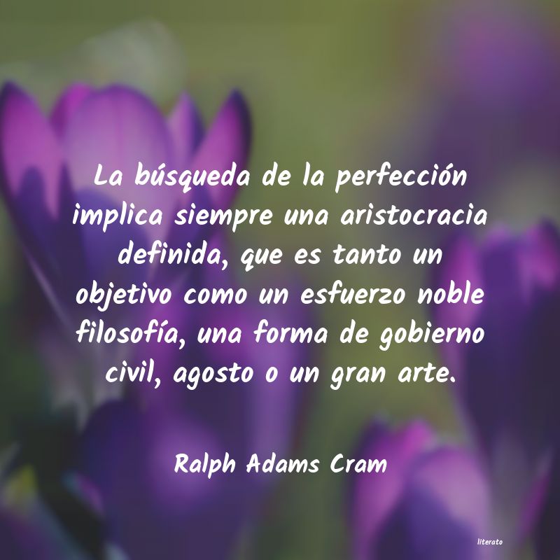 Frases de Ralph Adams Cram