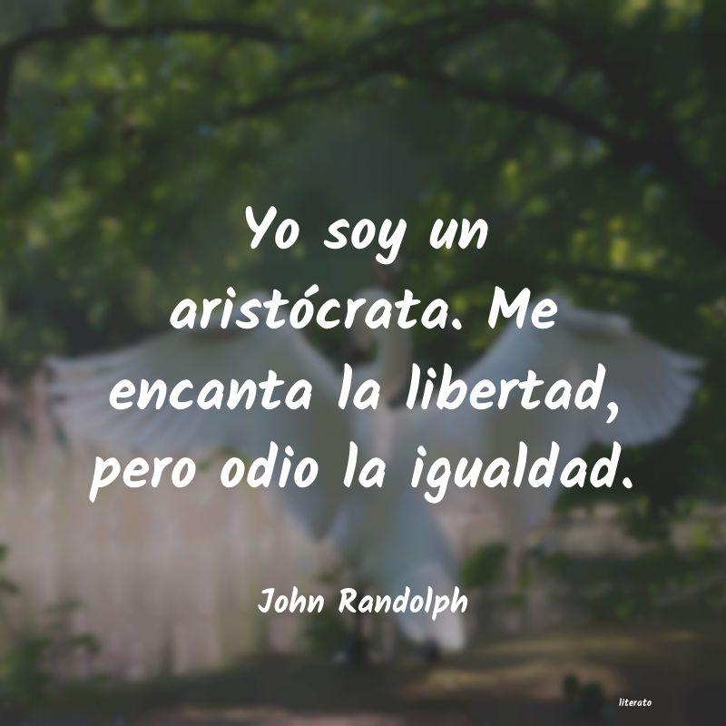 Frases de John Randolph