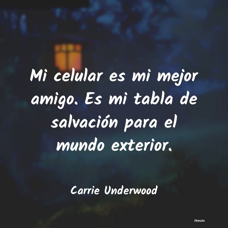 frases de Carrie Underwood