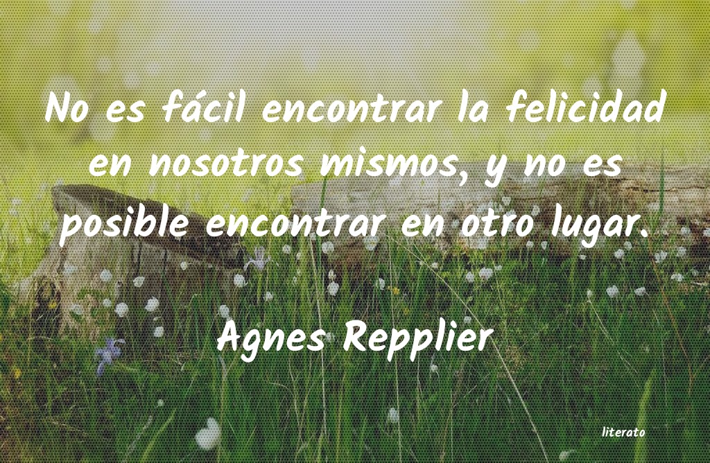 Frases de Agnes Repplier