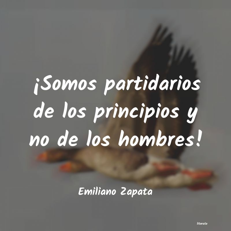 Frases de Emiliano Zapata