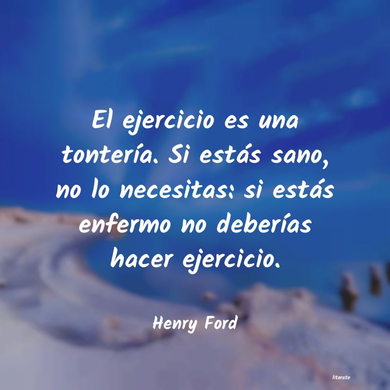 Frases de Henry Ford