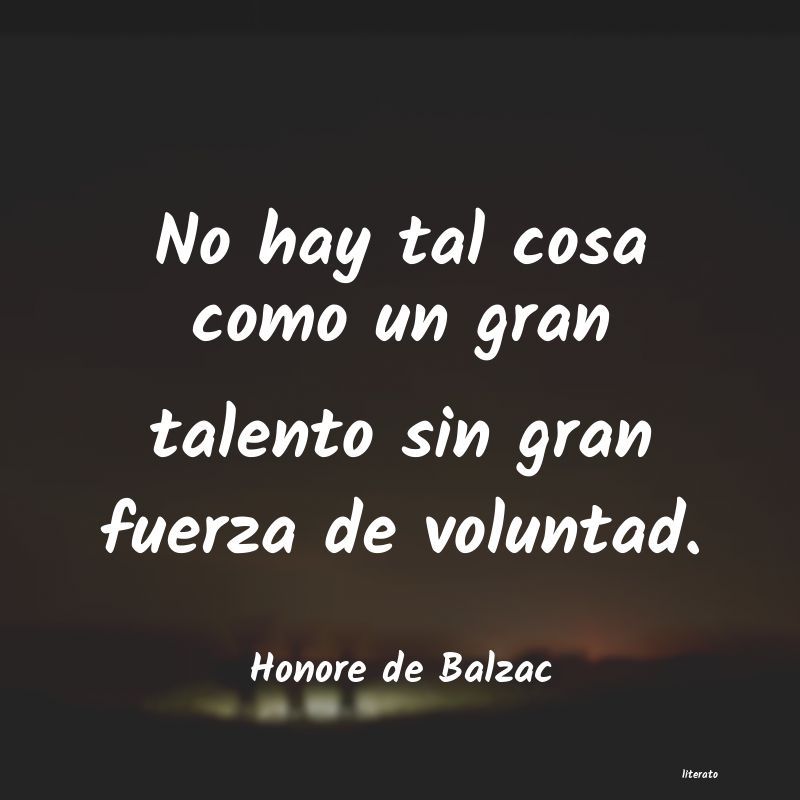 Frases de Honore de Balzac