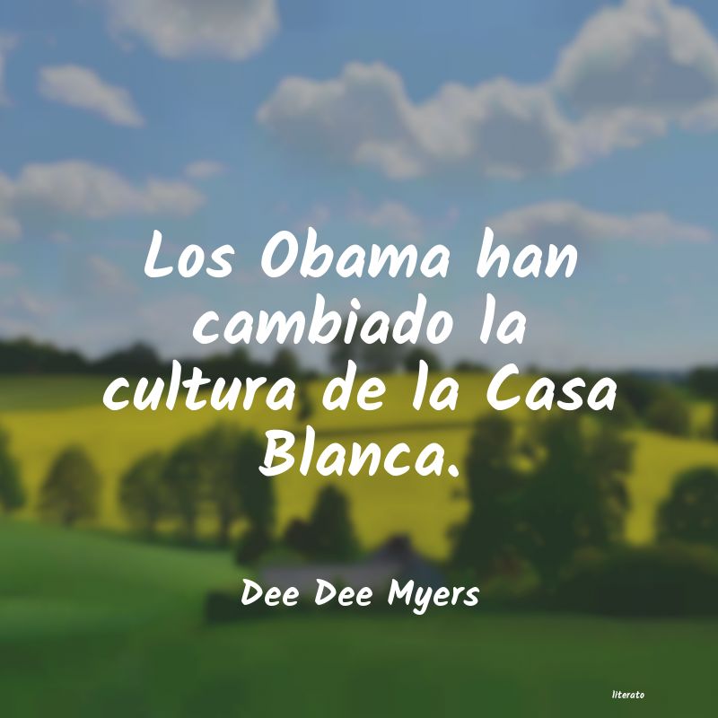 Frases de Dee Dee Myers