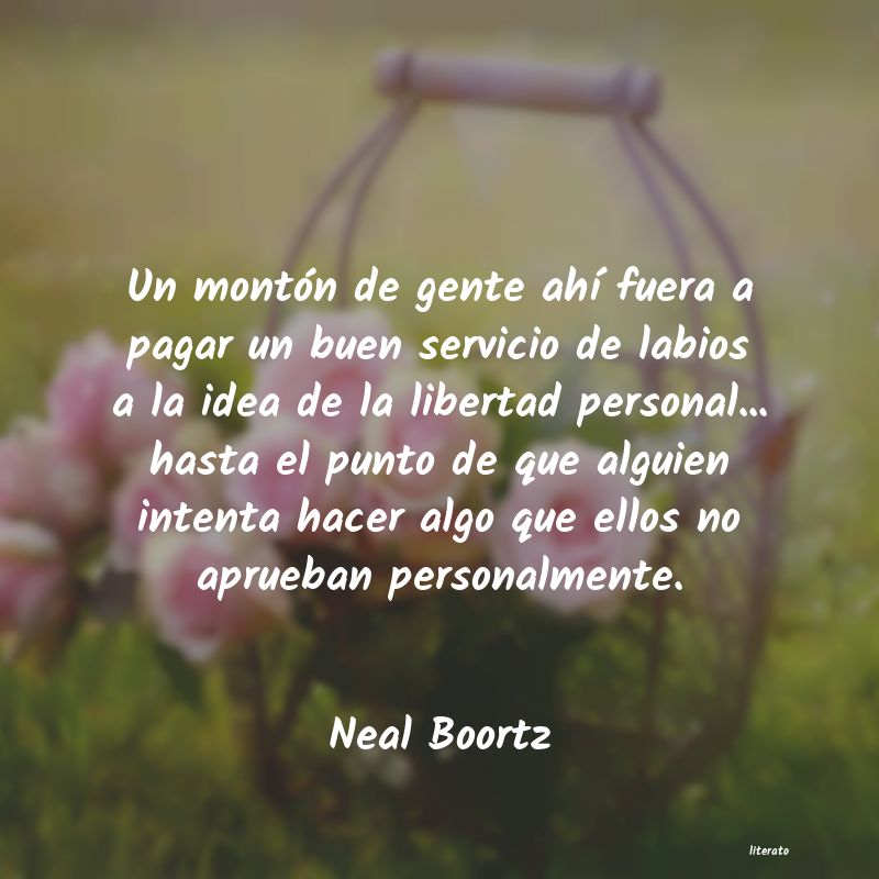 Frases de Neal Boortz