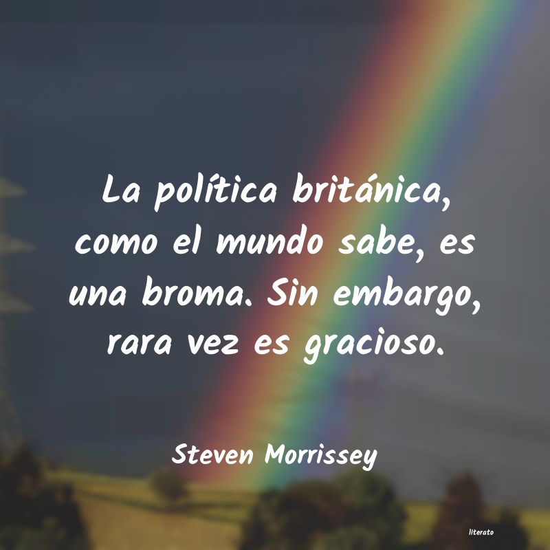 Frases de Steven Morrissey