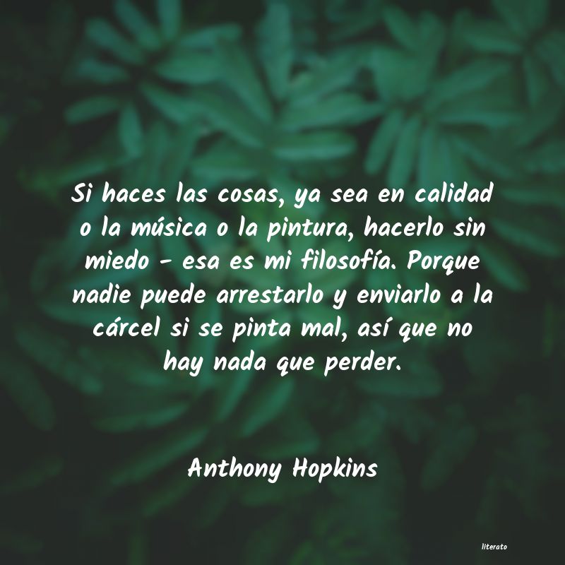 frases de Anthony Hopkins
