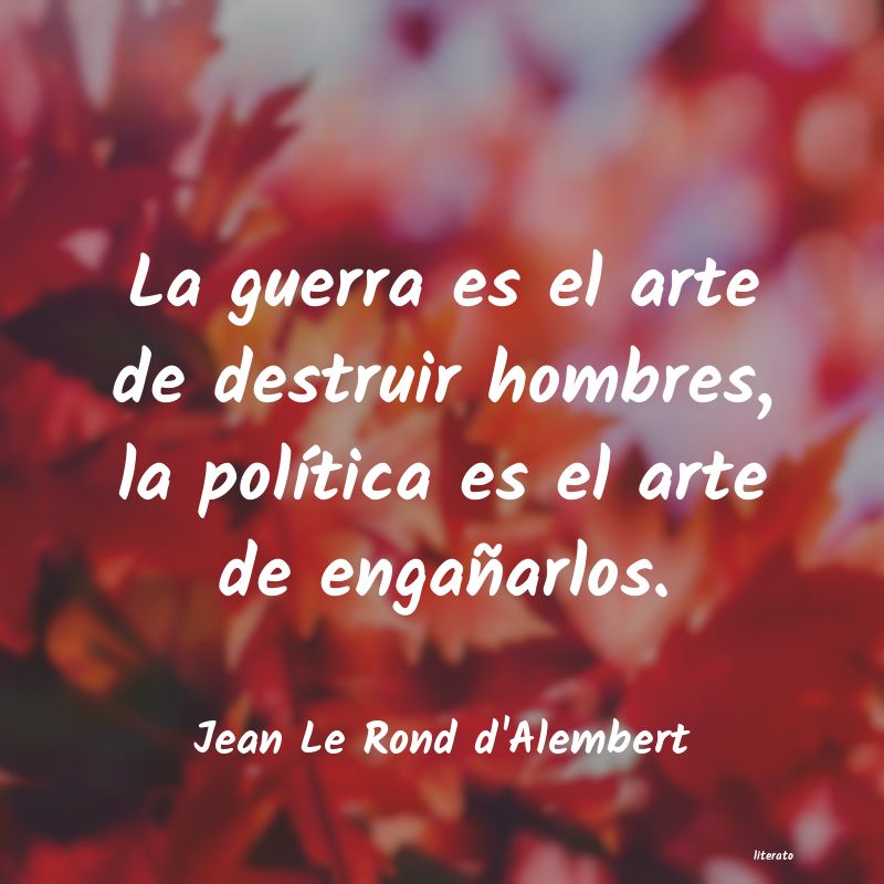 Frases de Jean Le Rond d'Alembert