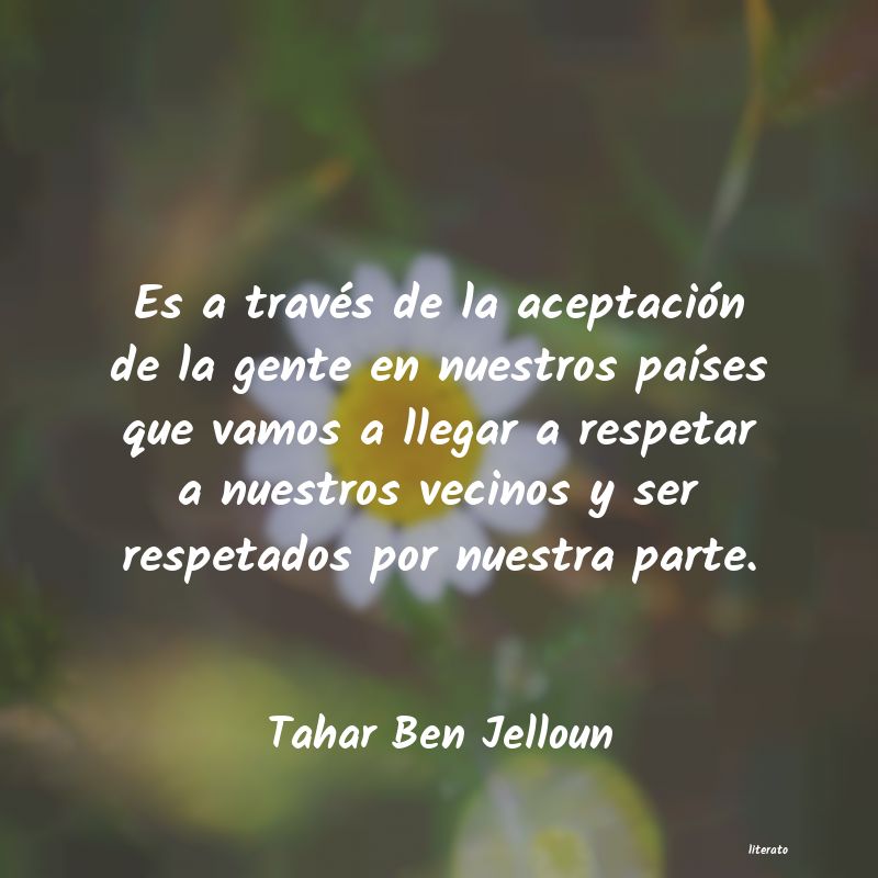 Frases de Tahar Ben Jelloun