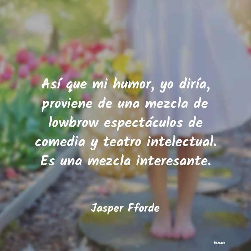 Frases de Jasper Fforde