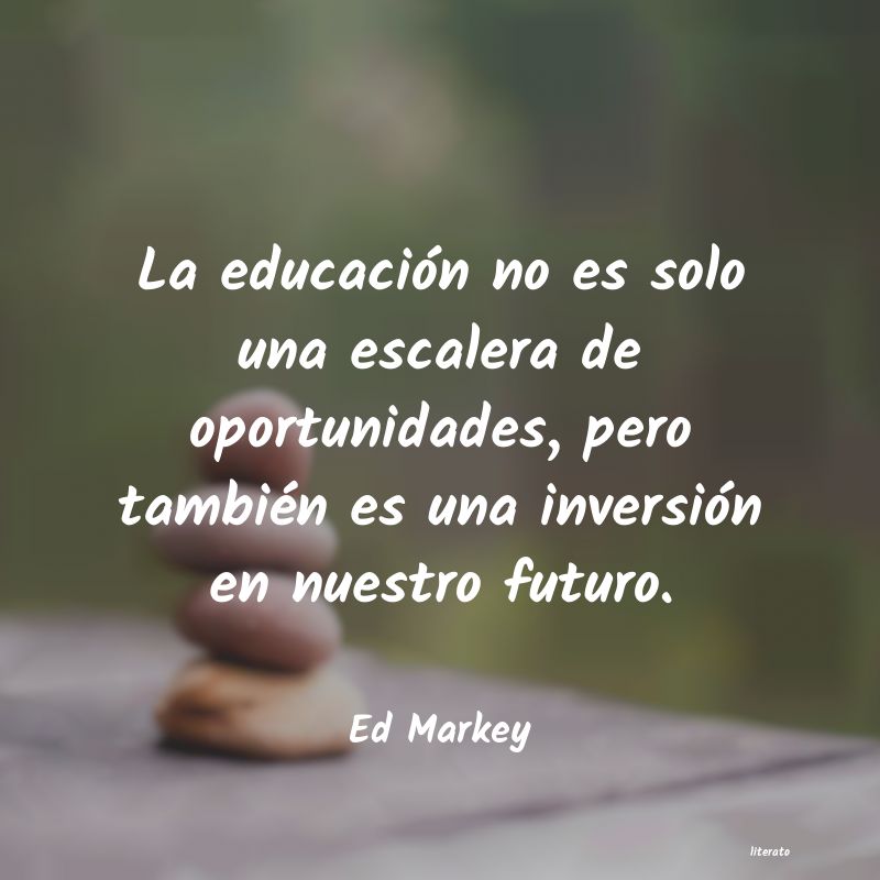 frases de Ed Markey