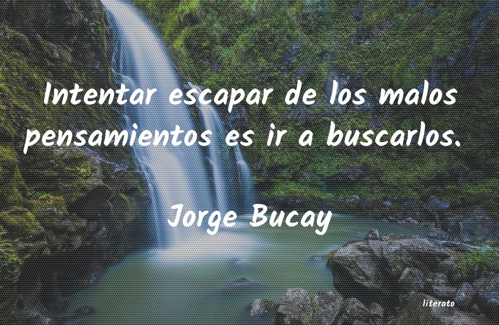 Frases de Jorge Bucay