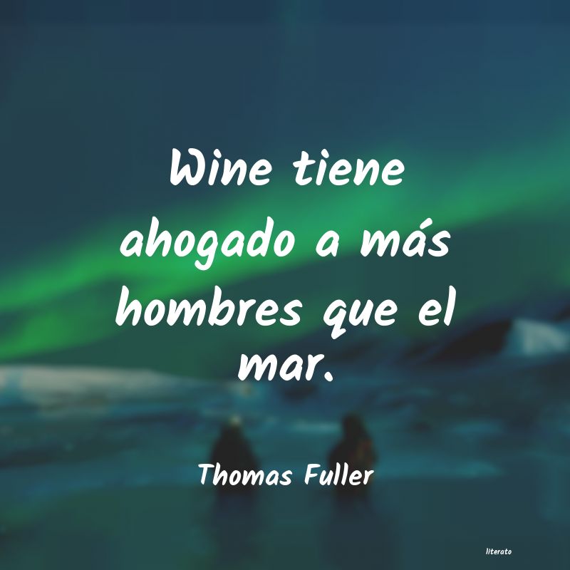 Frases de Thomas Fuller