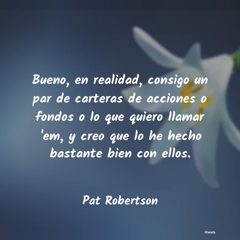 Frases de Pat Robertson