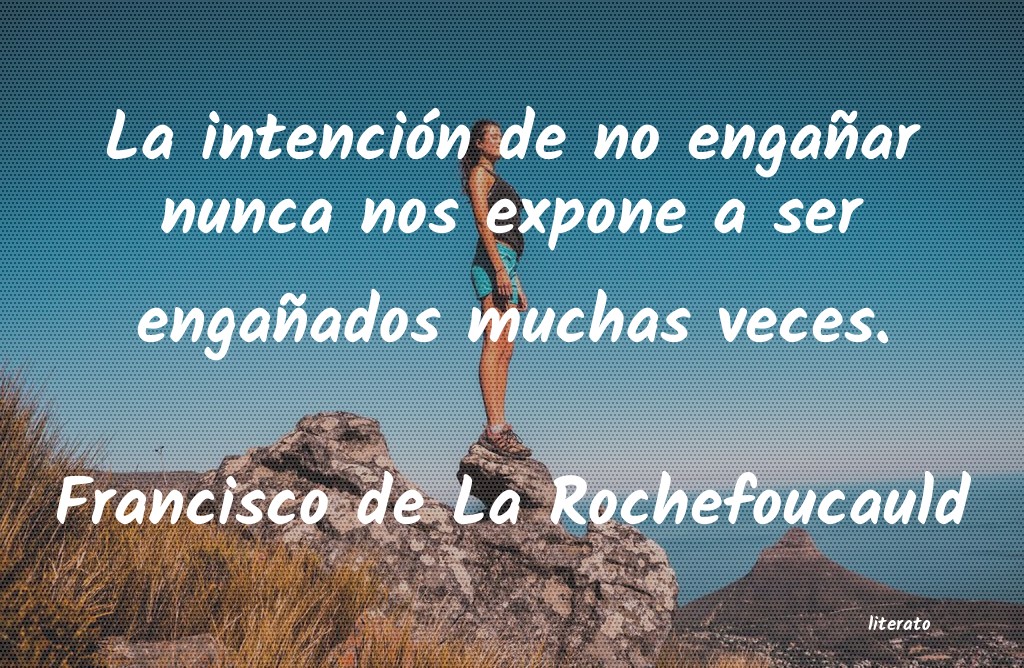 Frases de Francisco de La Rochefoucauld