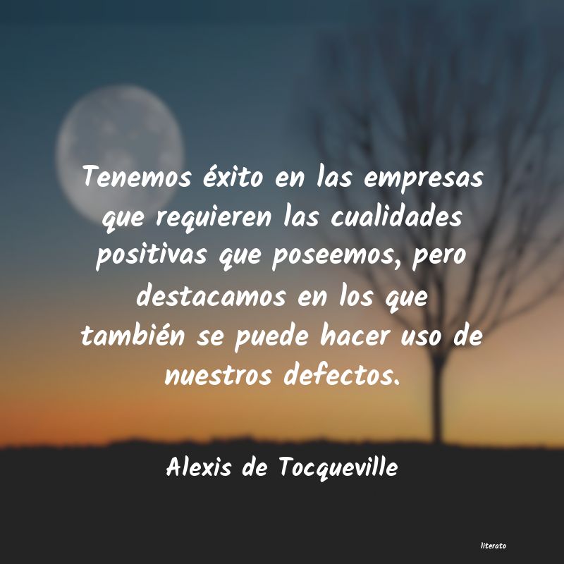 frases de Alexis de Tocqueville
