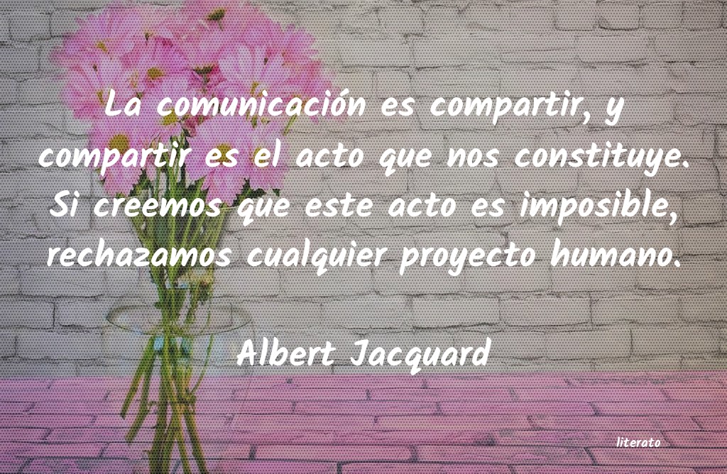 Frases de Albert Jacquard