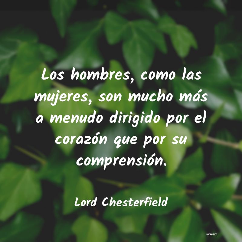 frases de Lord Chesterfield