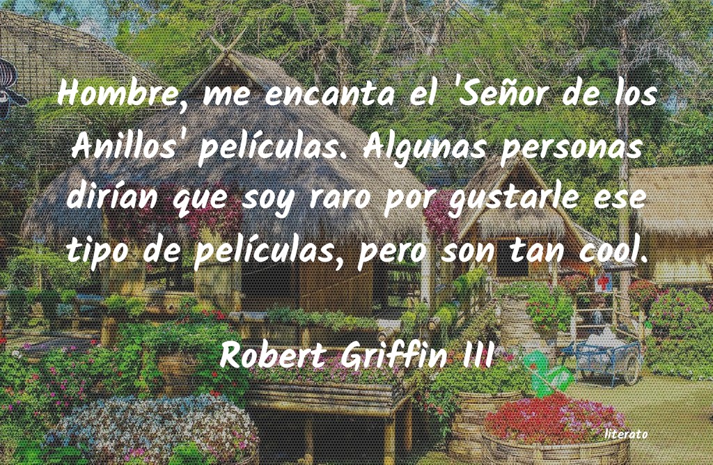 Frases de Robert Griffin III