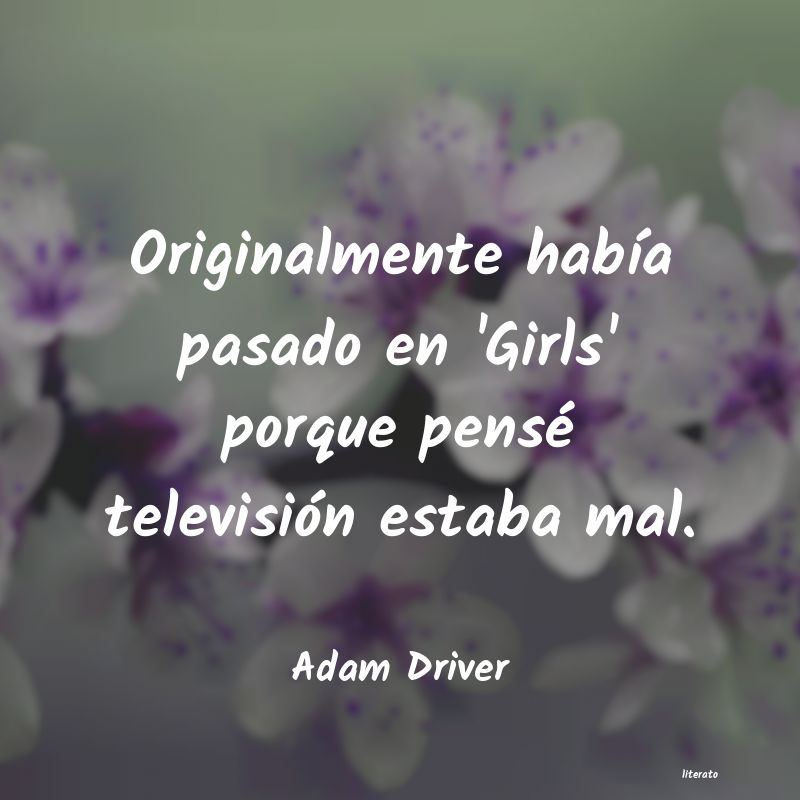 Frases de Adam Driver