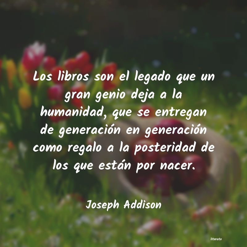 Frases de Joseph Addison