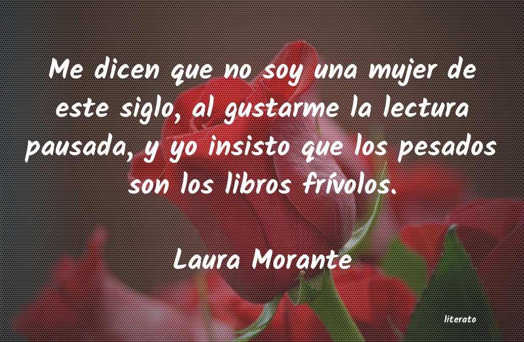 Frases de Laura Morante