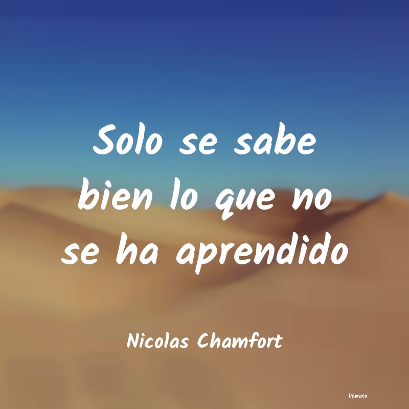 Frases de Nicolas Chamfort