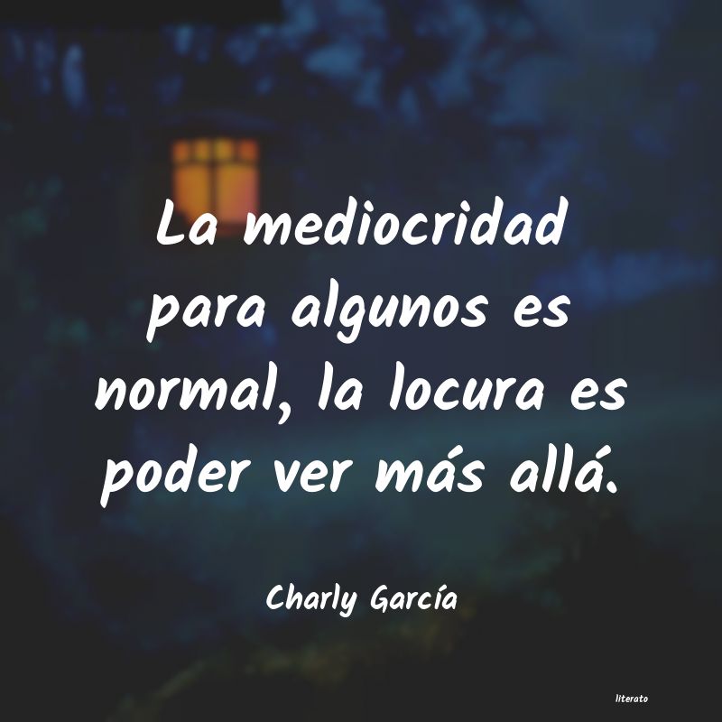 frases de mediocridad