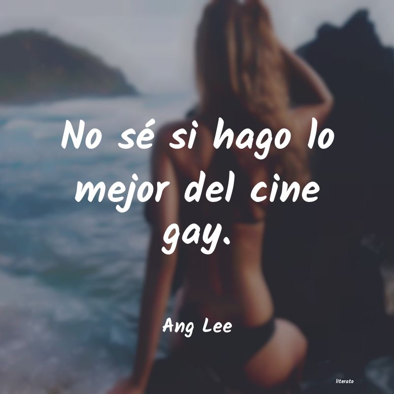 frases de Ang Lee