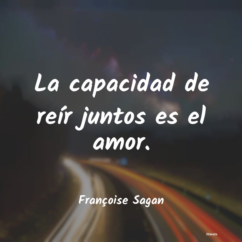 Frases de Françoise Sagan