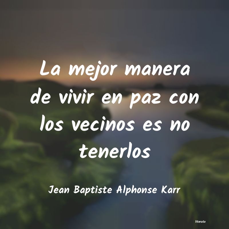 frases de Jean Baptiste Alphonse Karr