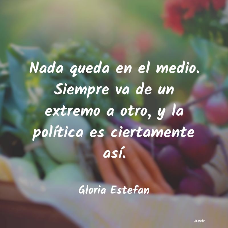 Frases de Gloria Estefan