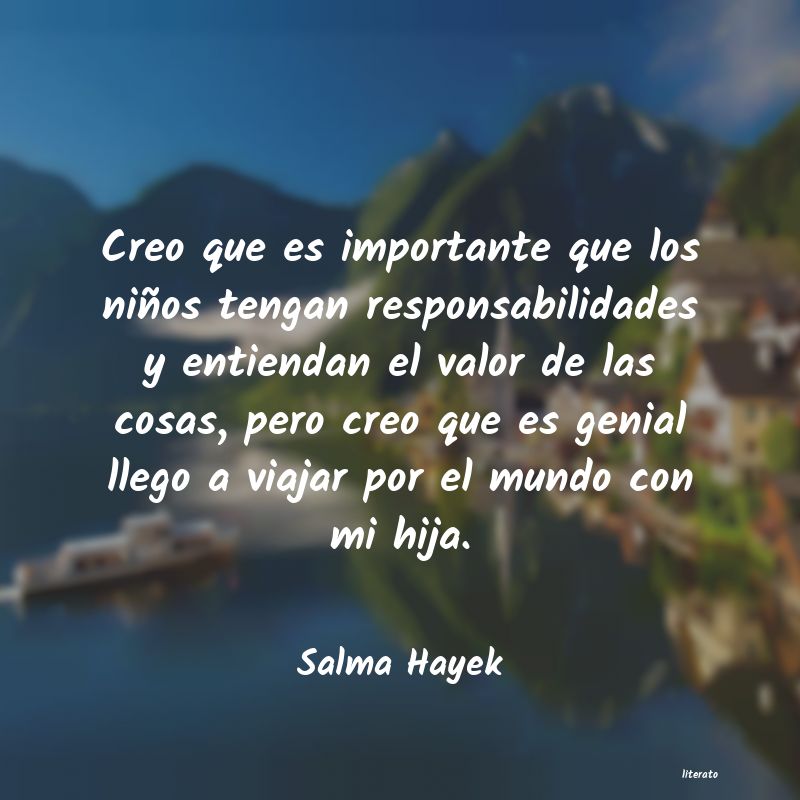 frases de Salma Hayek