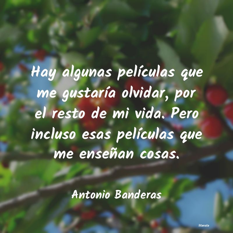 frases de Antonio Banderas